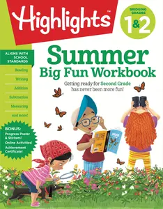 Summer Big Fun Workbook Bridging Grades 1 & 2: Summer Before Second Grade Prep Workbook for Spelling, Reading Comprehension, Language Arts and More -- Highlights Learning - Paperback