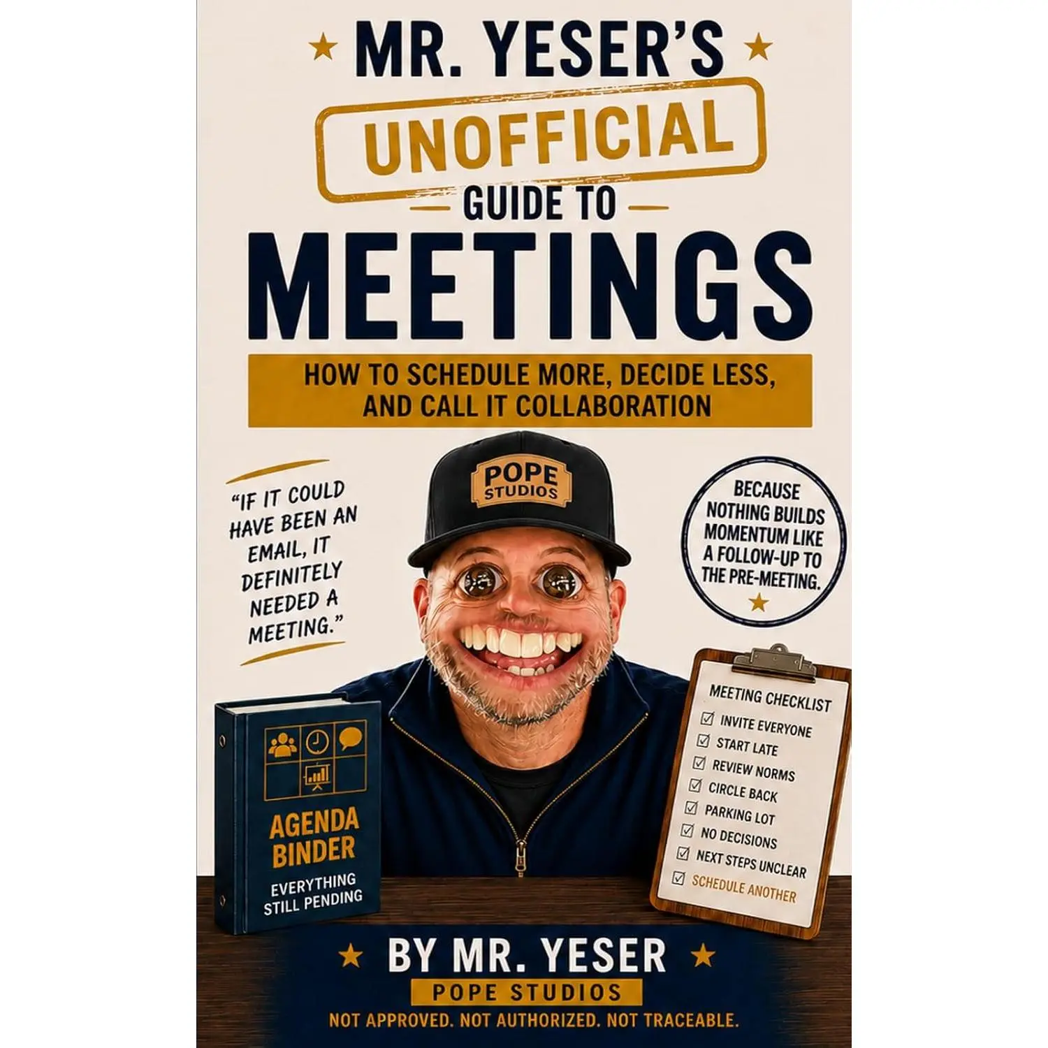 (Set of 5) Mr. Yeser's (Unofficial) Guide to Meetings