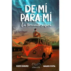 De Mí Para Mí: La Tormenta Pasará - Spanish-Language Literature & Art Novel Book