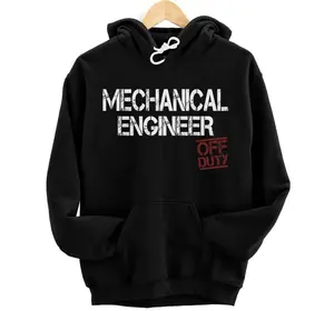Mechanical Engineer Off Duty Mechanic, Engineers Mechanic Hoodie, Sweatshirt, T-Shirt