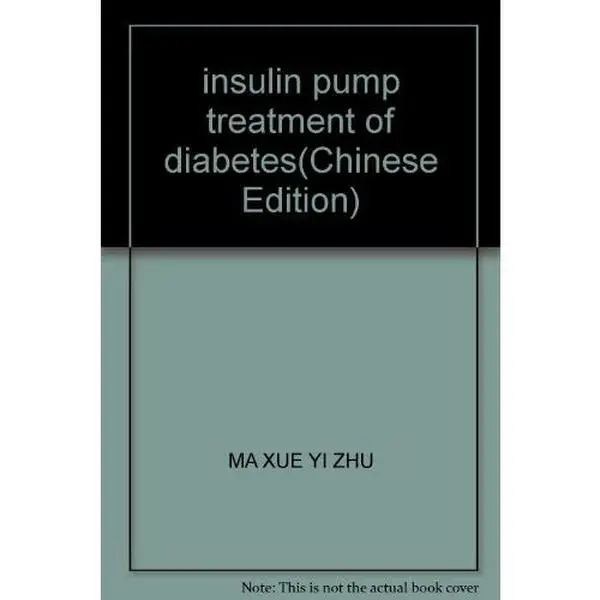USED-insulin pump treatment of diabetes by MA XUE YI ZHU (Paperback)
