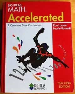 USED-Big Ideas Math: Accelerated, A Common Core Curriculum, Teaching Edition by Holt McDougal (Hardcover)