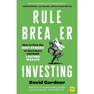 Rule Breaker Investing: How to Pick the Best Stocks of the Future and Build Lasting Wealth – Written By An Investor Who Has Picked Seven 100-Baggers Hardcover – September 16, 2025