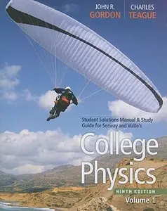 USED-Student Solutions Manual with Study Guide, Volume 1 for Serway/Faughn/Vuille's College Physics, 9th by Raymond Serway (Paperback)