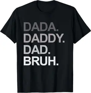 Ootd T Shirt Dada Daddy Dad Bruh Funny Husband Dad Father's Day Mens T-Shirt Casual Tshirt, Shortsleeve, Menswear