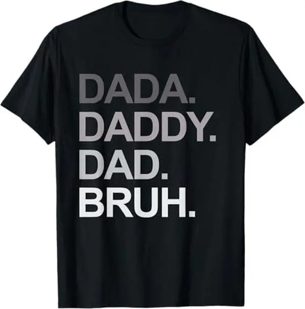 Ootd T Shirt Dada Daddy Dad Bruh Funny Husband Dad Father's Day Mens T-Shirt Casual Tshirt, Shortsleeve, Menswear