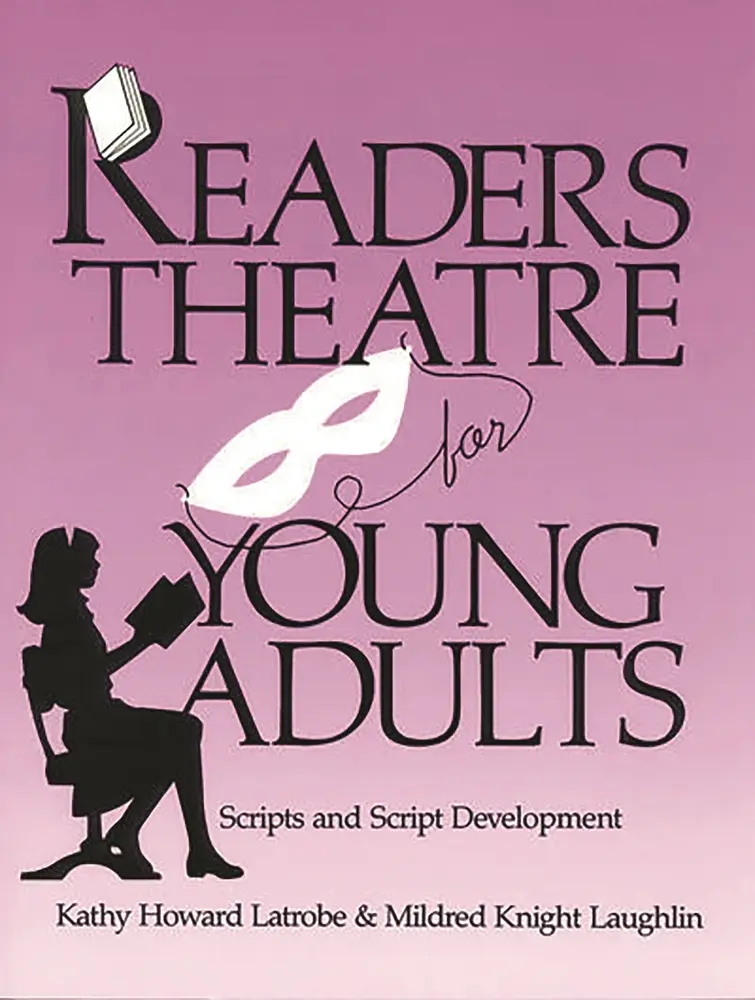 USED-Readers Theatre for Young Adults: Scripts and Script Development by Latrobe, Kathy Howard (Paperback)