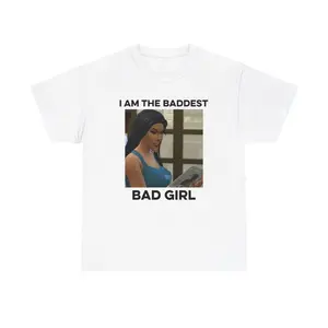 I'M THE BADDEST BAD GIRL NATALIE NUNN DUMB SHIRT Top Womenswear Women Tshirt Summer