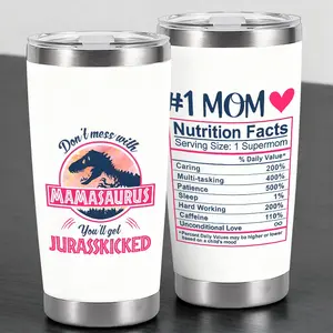 Trendy "Don't Mess With Mamasaurus" & 1 Mom Nutrition Facts Design 20oz Stainless Steel Cup, Thermos Cup with Lid, Reusable Drinking Cup, High-Quality Water Bottle for Iced Coffee, Beer, Juice, Milk, Cold Drinks, Tumbler Drinkware, Gift for Mom