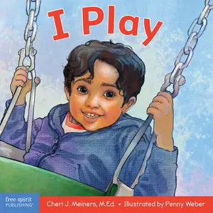USED-I Play: A Board Book about Discovery and Cooperation by Meiners, Cheri J. (Board book)