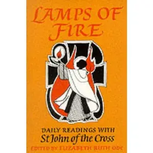 USED Book - Lamps of Fire: Daily Readings with St. John of the Cross (Enfolded in Love Series) by St John (Paperback) - spanish