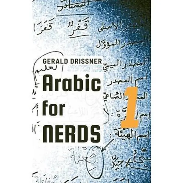 Used Arabic for Nerds 1: Fill the Gaps - 270 Arabic Grammar Questions by Gerald Drissner (Paperback) - Effortless English-Language Learning with Aha! Moments & Hidden Nuances