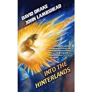 USED-Into the Hinterlands by Drake, David (Mass Market Paperback)