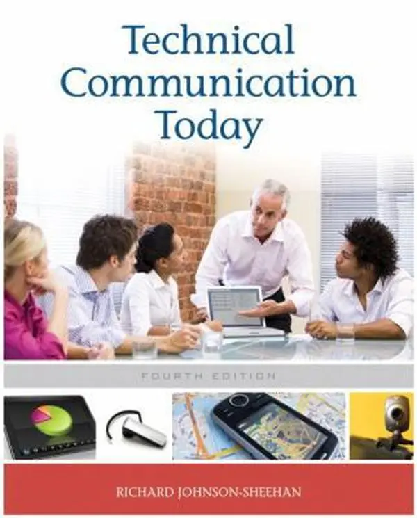 USED-Technical Communication Today (4th Edition) by Richard Johnson-Sheehan (Paperback)
