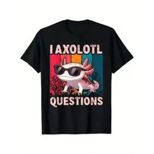 I Axolotl Questions Retro Graphic T-Shirt for Men and women – Fun Casual Short Sleeve Tee with Bold Colorful Design, Round Neck, Soft Stretch Fabric, Perfect for Summer summervibes