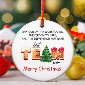 Be Proud of The Work You Do, Best Team Ever, Christmas Tree Round Ceramic Home Decoration, Home Ceramic Decoration, Christmas Tree Pendant Decoration, Window Fireplace Garden Hanging Decoration, Gift for Colleagues