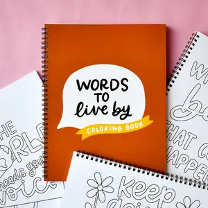 Words To Live By Adult Coloring Book - Inspirational Gifts For Adults - Coloring Pages For Stress Relief - Relaxing Coloring Sheets - Right- or Left-Handed - 8.5x11 inches