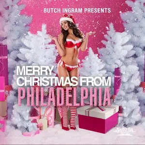 Butch Ingram Merry Christmas From Philadelphia / V - Butch Ingram Presents Merry Christmas From Philadelphia
