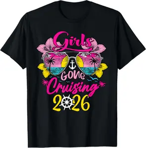 100% Cotton Cruise Girls Gone Cruising 2026 Vacation Trip Funny Besties T-Shirt