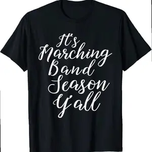 It's Marching Band Season Not Football Shirt, Funny Band Mom T-shirt