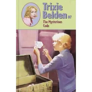 USED-The Mysterious Code (Trixie Belden) by Kathryn Kenny (Unknown)
