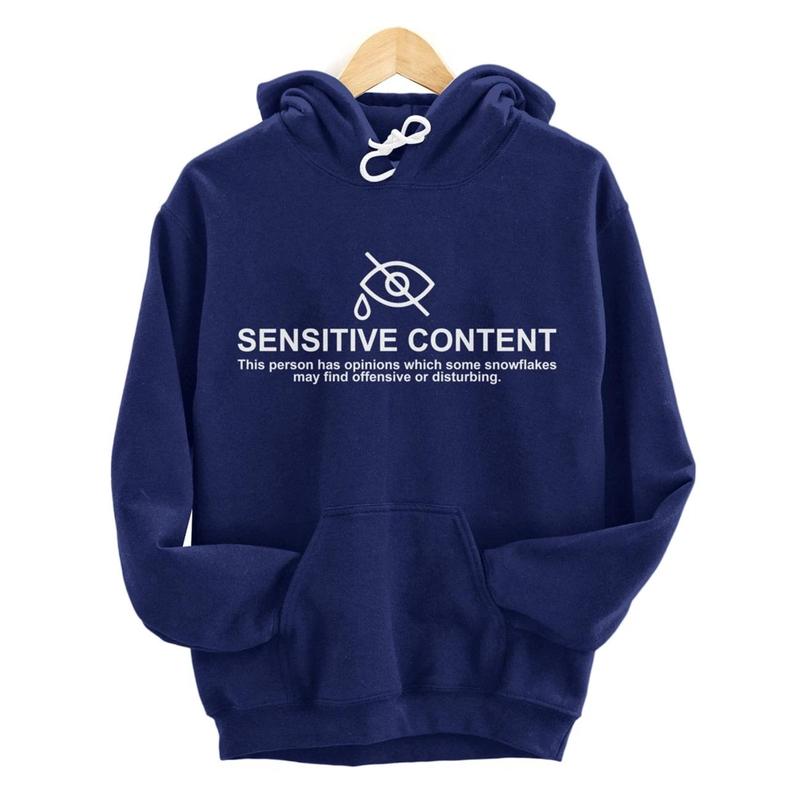 Sensitive Content This Person Has Opinions Which Some Shirt Hoodie, Sweatshirt, T-Shirt