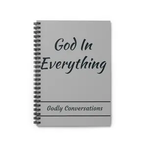 God In Everything Spiral Notebook - Ruled Line
