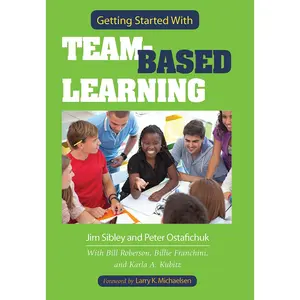 USED-Getting Started With Team-Based Learning by Sibley, Jim (Paperback)
