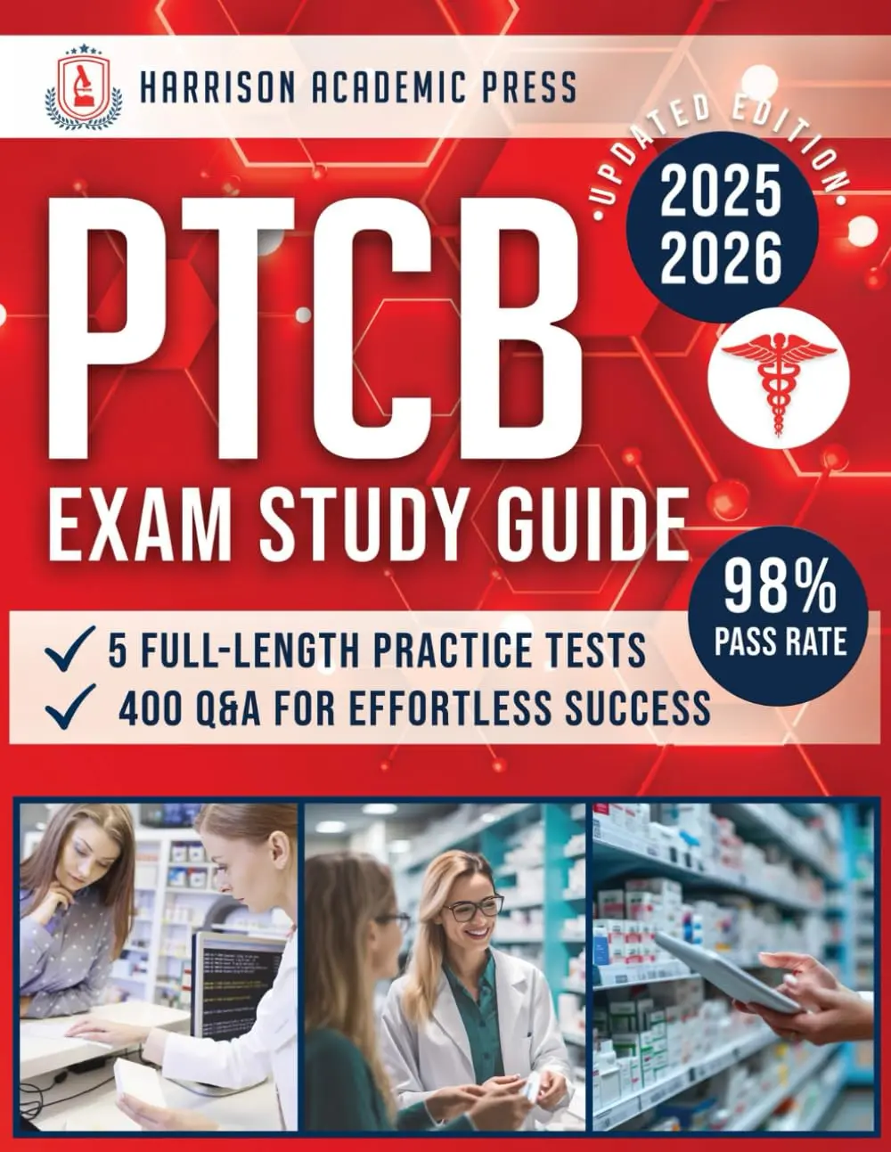 PTCB Exam Study Guide: Master the Pharmacy Technician Certification Exam with Expert Tips & Strategies, 200+ Flashcards