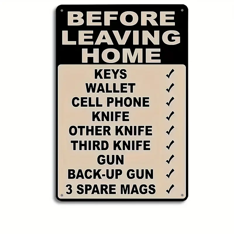 Funny Before Leaving Home Checklist Metal Sign (8x12 Inch) – Vintage Rustic Wall Decor, Humorous Novelty Wall Art, Funny Gift Idea for Entryway, Garage, Man Cave, Home Office