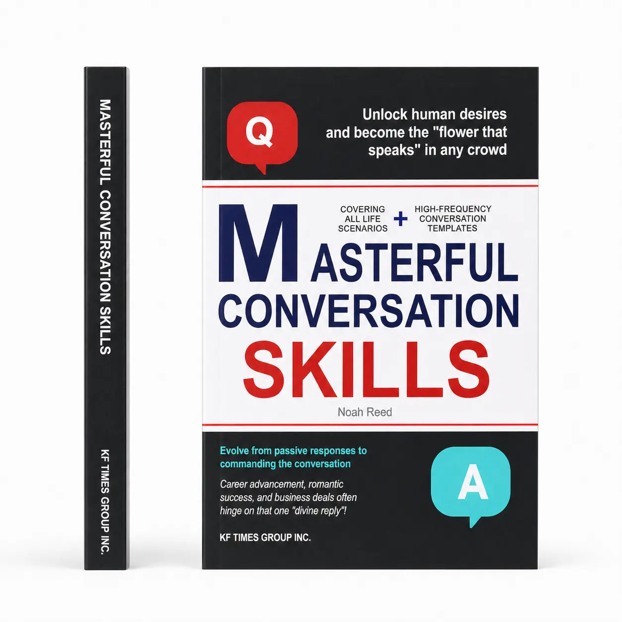 Masterful Conversation Skills – Learn How to Talk, Influence & Win in Any Situation (Communication & Social Skills Book)