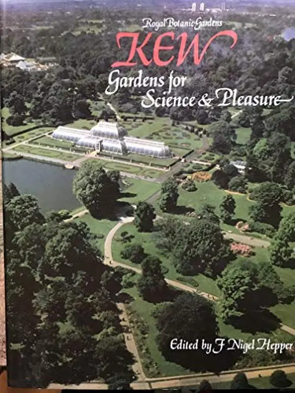 USED Book - Kew: Gardens for Science and Pleasure (Royal Botanic Gardens) (Hardcover) - english