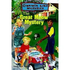 USED-The Great Meow Mystery (Cinnamon Lake Mysteries, 3) by Dandi Daley Mackall (Paperback)