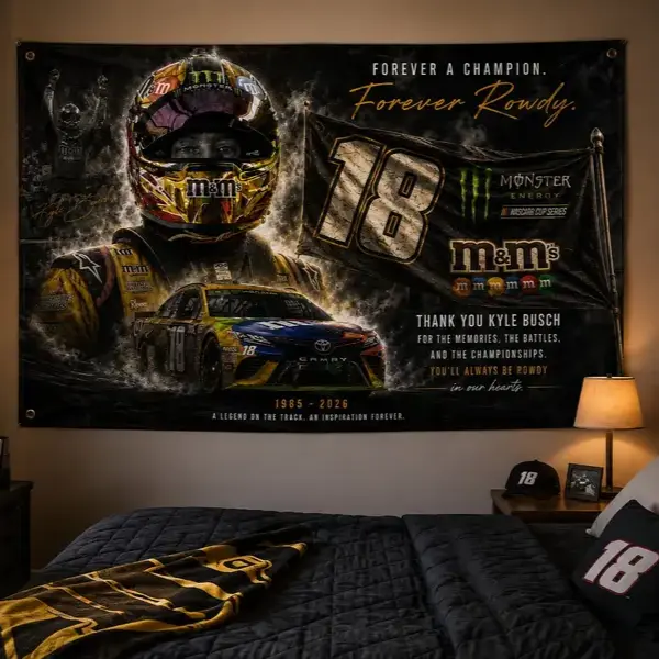 Forever Kyle Busch Rowdy Memorial Banner, Racing Legend Tribute Flag for NASCAR Fans, Memorial Garage Decor & Collector Gift
