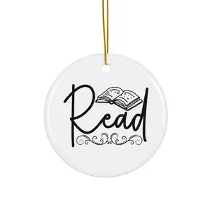 READ ORNAMENT, CHRISTMAS DECORATIONS, 3 INCHES CIRCLE ORNAMENT, CERAMIC ORNAMENT