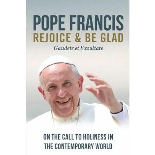 USED Book - Rejoice and Be Glad: On the Call to Holiness in the Contemporary World (Gaudete et Exsultate) by Pope Francis (Paperback) - english