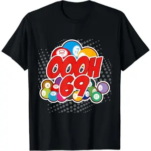 OOOOH 69 Bingo Game Player Funny Adult Humor Bingo T-Shirt