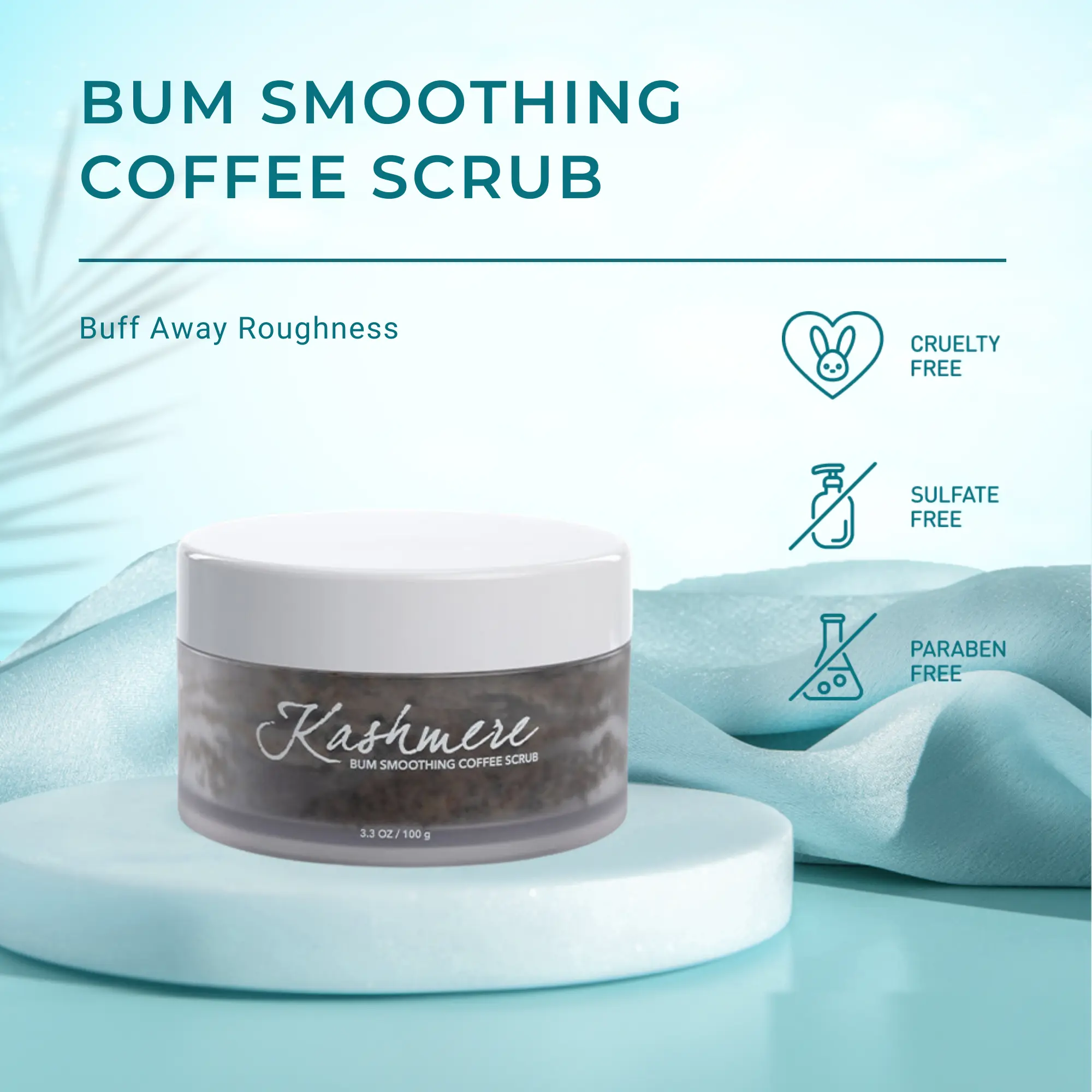 Bum Smoothing Coffee Scrub - Exfoliate & Smooth for Soft Radiant Skin Body Care Exfoliant Coffee Hydrating 6 oz Cruelty Free Sulfate Free Paraben Free - Moisture