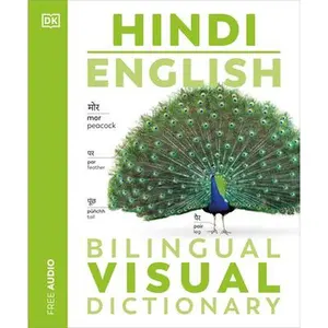 Hindi - English Bilingual Visual Dictionary -- DK, Paperback
