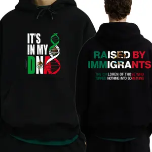 It’s In My DNA – Raised by Immigrants Hoodie | Mexican American Flag Sweatshirt | Latino Heritage Pride T-Shirt | Cultural Identity Streetwear MXC FD