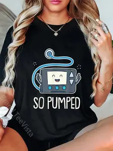 100% Cotton So Pumped I Insulin Pump Diabetic Type 1 Diabetes Awareness T-Shirt