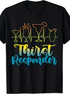 Humorous Bartender-Themed Thirst Response Graphic T-Shirt for Both Men And Women. This Casual Crew Neck Tee Features Short Sleeves And a Regular Fit, Perfect for Outdoor Lovers And Everyday Use, Showcasing a Fun Design