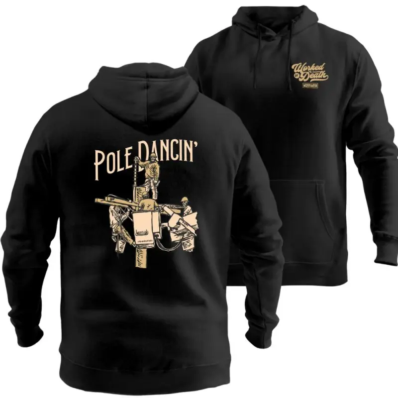 ⚡️[Sale Up To 50%]Pole Dancin’ Lineman Hoodie – Utility Worker Graphic Hoodie for Men, Powerline Technician Workwear, Comfortable,Graphic Hoodie Daily Gear, Practical Gift for Linemen & Tradesmen, Durable Jobsite Apparel