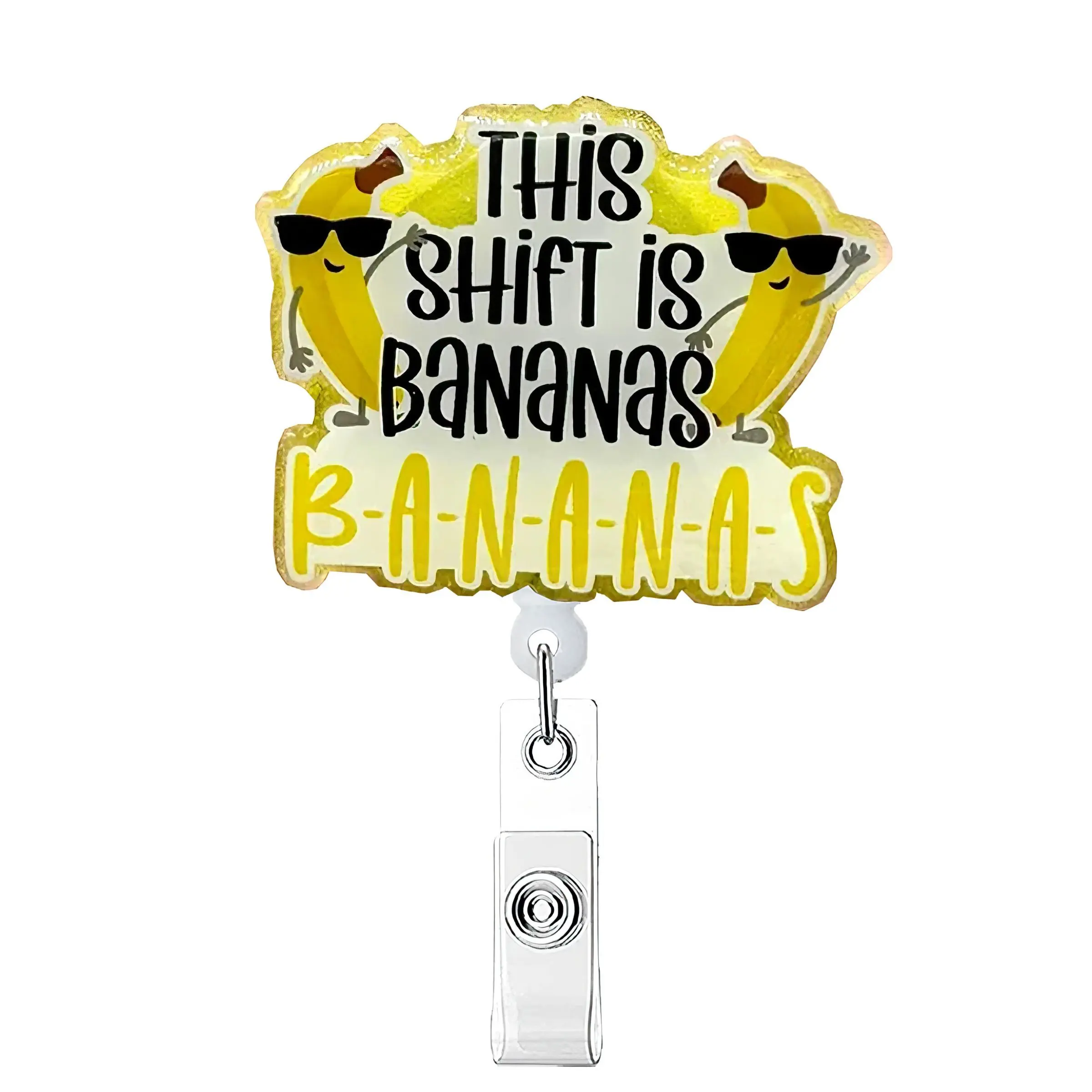 This Shift Is Bananas Badge Reel, 1 Count Badge Reels Retractable Acrylic Badge Reel, Creative Badge Reel, Glitter ID Holder for Nurse, Office Staff, Student, Badge Decoration