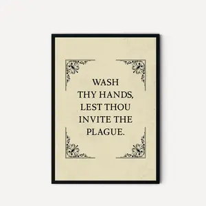 Funny Vintage Bathroom Art Print – Classical Style Toilet Humor Wall Decor, “Wash Thy Hands Lest Thou Invite The Plague” Quote, Unique Restroom Decoration
