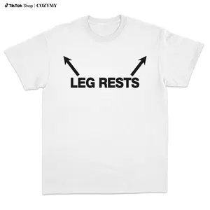 Leg Rests T-shirt, Fun & Bold Summer Streetwear Apparel Relaxed Fit