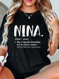 100% Cotton Unisex Nina Shirts for Women Mothers Day idea Cute Grandma Nina T-Shirt