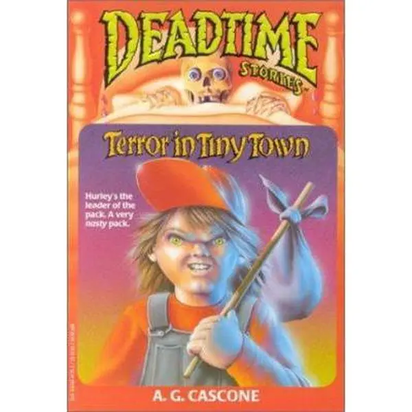 USED-Terror in Tiny Town (Deadtime Stories #1) by A. G. Cascone (Paperback)