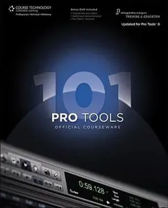 USED-Pro Tools 101 Official Courseware, Version 8 by Digidesign (Paperback)