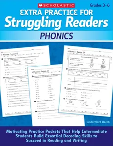 Extra Practice for Struggling Readers: Phonics: Motivating Practice Packets That Help Intermediate Students Build Essential Decoding Skills